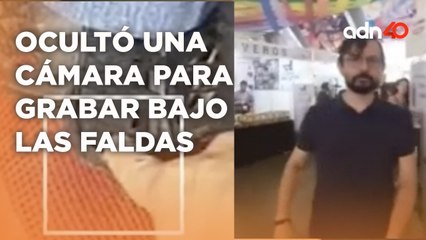 Miserable acosador grababa a las mujeres por debajo de la falda con un celular oculto