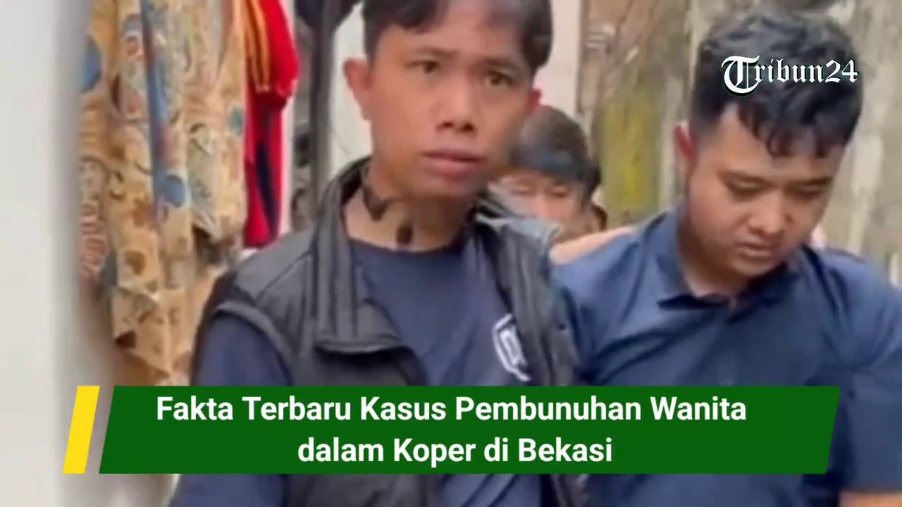 Fakta Terbaru Kasus Pembunuhan Wanita dalam Koper di Bekasi