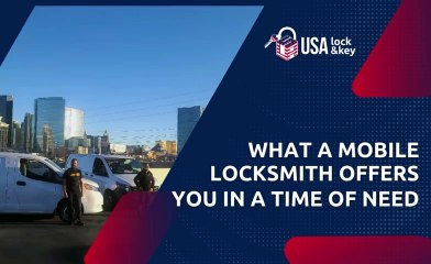 What a Mobile Locksmith Offers You in a Time of Need