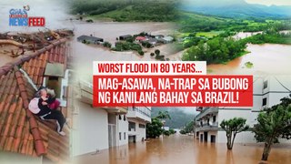 Worst flood in 80 years...  Mag-asawa, na-trap sa bubong ng kanilang bahay sa Brazil! | GMA Integrated Newsfeed