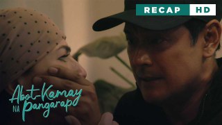 Abot Kamay Na Pangarap: The KILLER EX-HUSBAND wants to explain his side! (Weekly Recap HD)