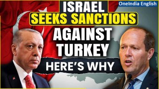 Israel Imposes Restriction on Turkish Trade with Palestinians, Sanctions Considered| Oneindia News
