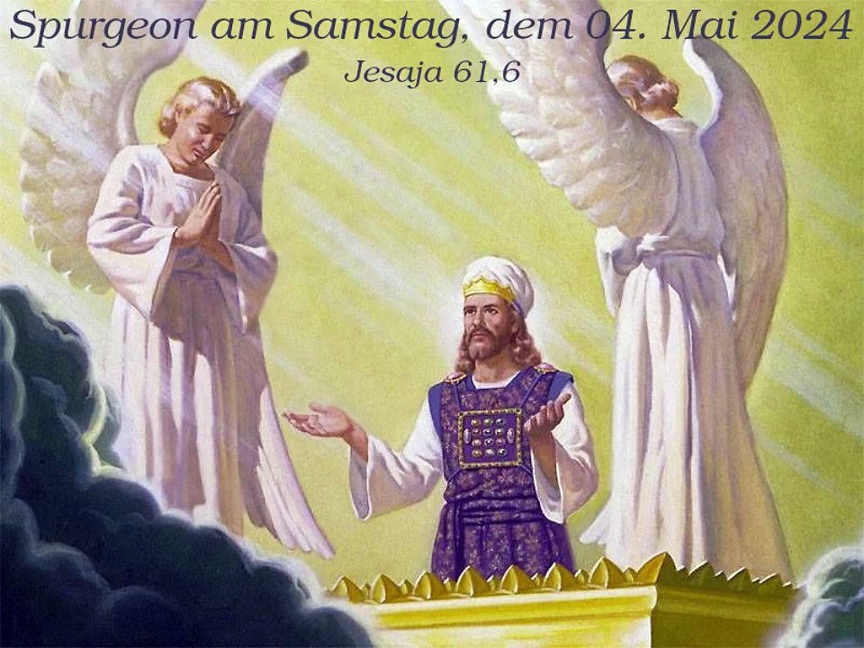 Spurgeon am Samstag, dem 04. Mai 2024