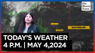 Today's Weather, 4 P.M. | May 4, 2024