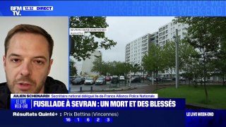 Julien Schenardi (secrétaire national délégué Île-de-France Alliance Police Nationale) sur la fusillade à Sevran: 