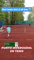 El punto más inverosímil del Tenis