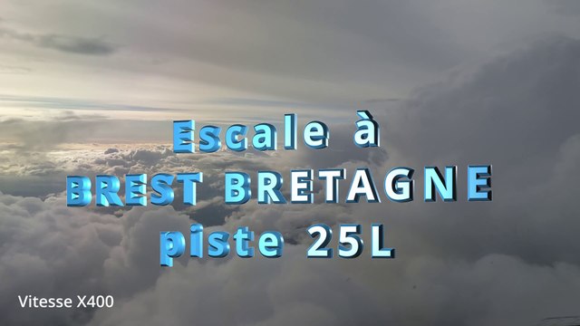Escale à BREST Bretagne piste 25L Avion de ligne
