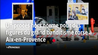 Des figures du grand banditisme corse jugés pendant deux mois à Aix-en-Provence