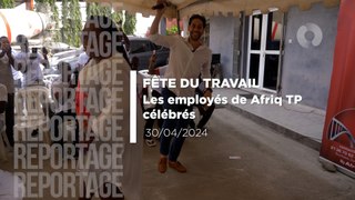 Fête du travail : les employés de Afriq TP célébrés