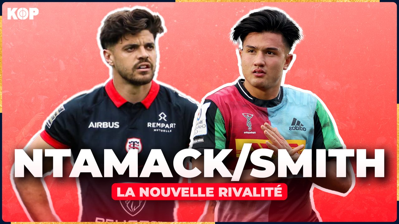  Ntamack-Smith : le duel des cracks
