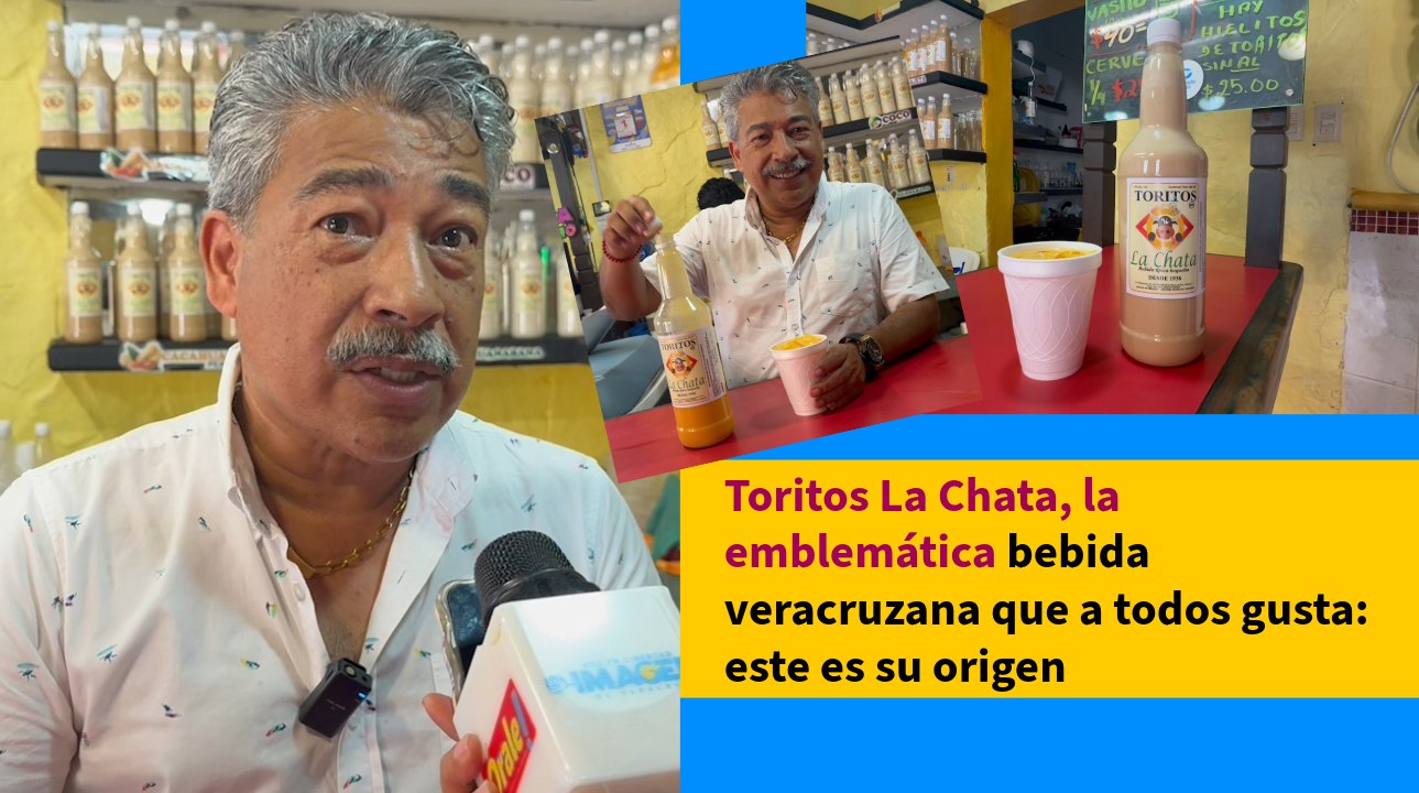 Toritos La Chata, la emblemática bebida veracru...