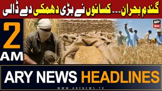 ARY News 2 AM Headlines 5th May 2024 | Wheat Procurement - Farmers big Warning
