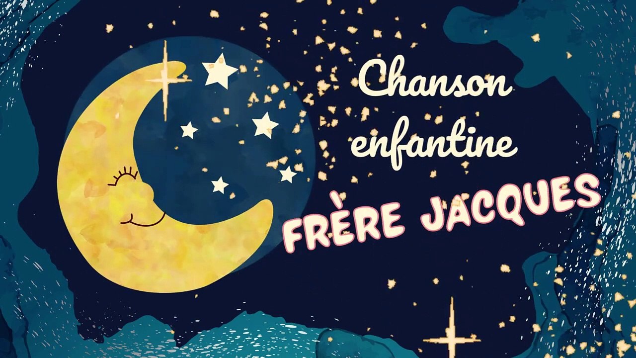 Frère Jacques Dormez vous ?  - chanson pour enfants - comptine bébé