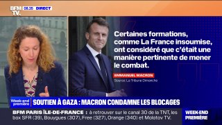 Soutien à Gaza: Emmanuel Macron condamne les blocages et pointe la responsabilité de LFI