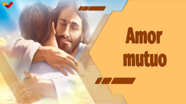 La Santa Misa | El amor propio y el amor mutuo bendicen la gracia de Dios