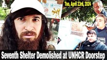 Seventh Shelter Demolished at UNHCR Doorstep