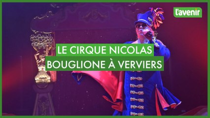 Le cirque Nicolas Bouglione à Verviers