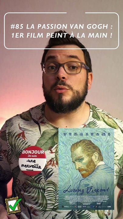 La passion Van Gogh : Le 1er film peint à la main !
