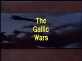 The History of Warfare : The Gallic Wars - Ceaser Gallic War 