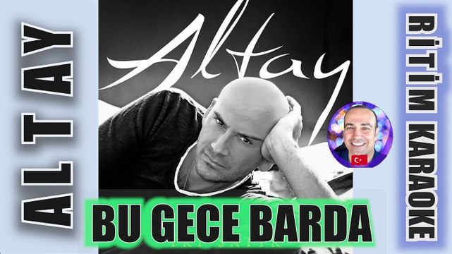 Bu Gece Barda (Bana Derler Külhanlı) - Altay ✩ Ritim Karaoke Orijinal Trafik (Şehnaz - Hicaz ? 2/4)
