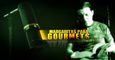 MARGARITAS PARA GOURMETS (12)