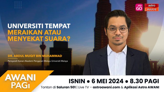 AWANI Pagi: Universiti tempat meraikan atau menyekat suara?