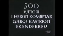 500 VJETORI I HEROIT KOMBETAR GJERGJ KASTRIOTI - 'SKENDERBEU'