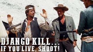 Django Kill - If You Live Shoot 1967 - Best Cowboy Movie | Movie Classic