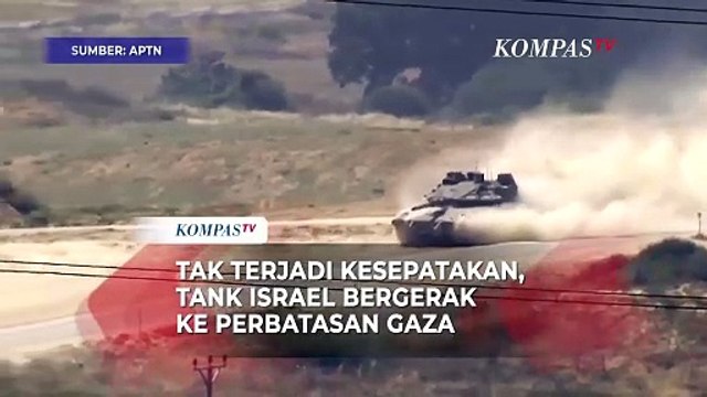 Penampakan Tank Israel di Perbatasan Gaza Usai Tak Capai Kesepakatan Gencatan Senjata dengan Hamas