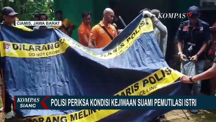 Suami Mutilasi Istri di Ciamis, Polisi Ungkap Tersangka Depresi Terlilit Utang Pinjol dan Judi Slot