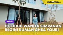 Potret Rumah Ghea Youbi dan Fasilitasnya, 24 Tahun Punya 4 Rumah hingga Dituduh Jadi Wanita Simpanan