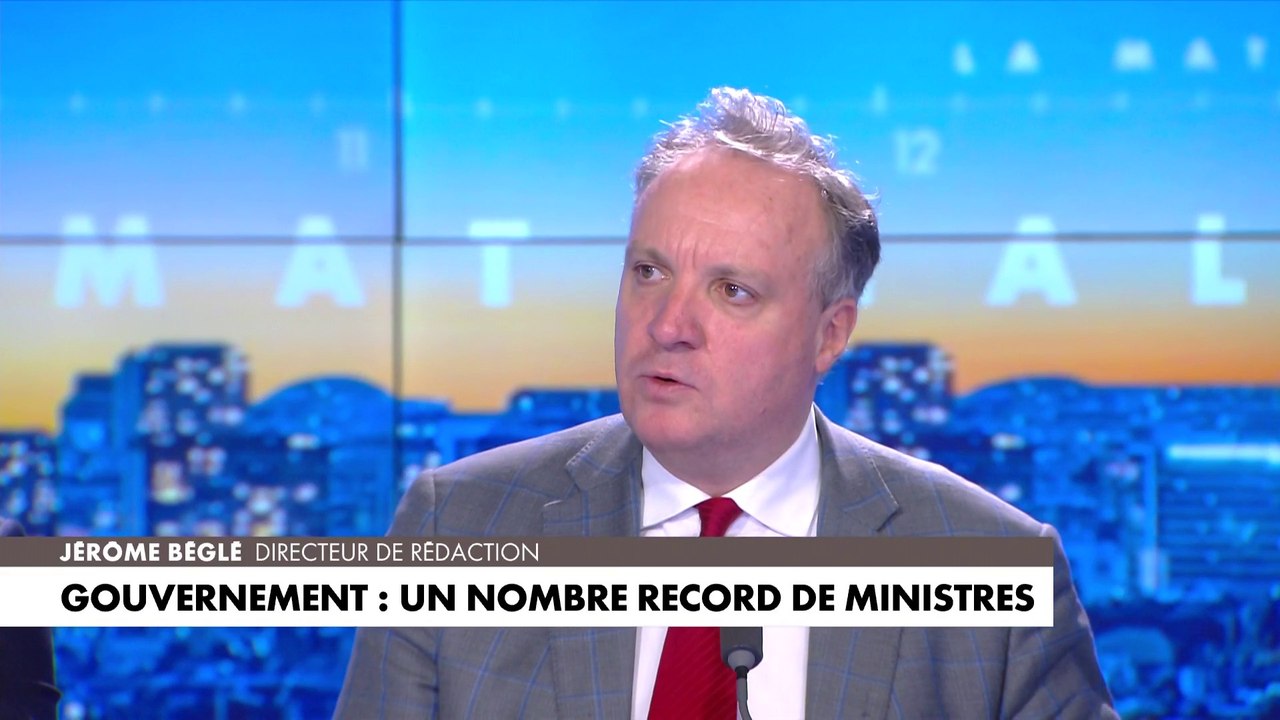 L'édito de Jérôme Béglé : «Gouvernement : un nombre record de ministres»