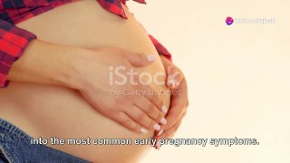 Top 7 Early Pregnancy Symptoms