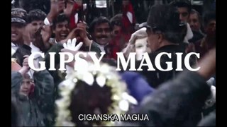 Ciganska Magija Ceo Film HD (sa prevodom)