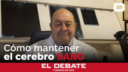 Cómo mantener el cerebro sano, con el doctor Abascal
