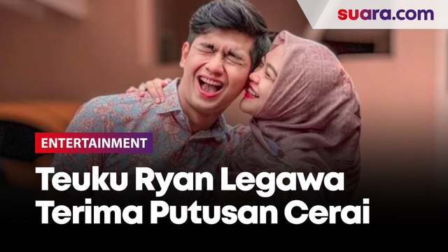 Teuku Ryan Legawa Terima Putusan Cerai dari Ria Ricis