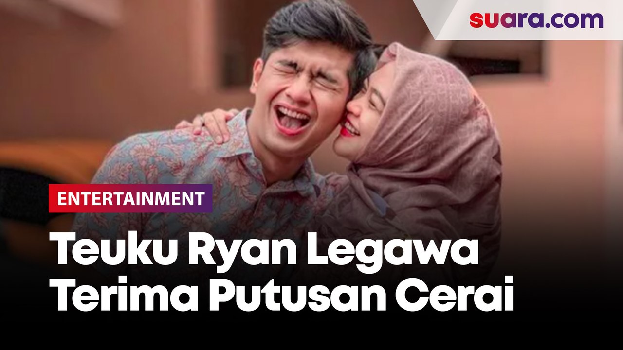 Teuku Ryan Legawa Terima Putusan Cerai dari Ria Ricis
