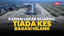 Kansai lakar sejarah, tiada kes bagasi hilang