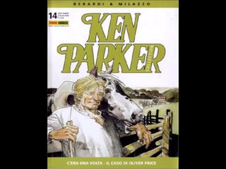 KEN PARKER---C,ERA UNA VOLTA IL CASO DI OLIVER PRICE