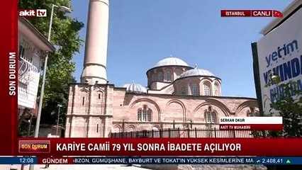 Kariye Camii 79 yıl sonra ibadete açılıyor