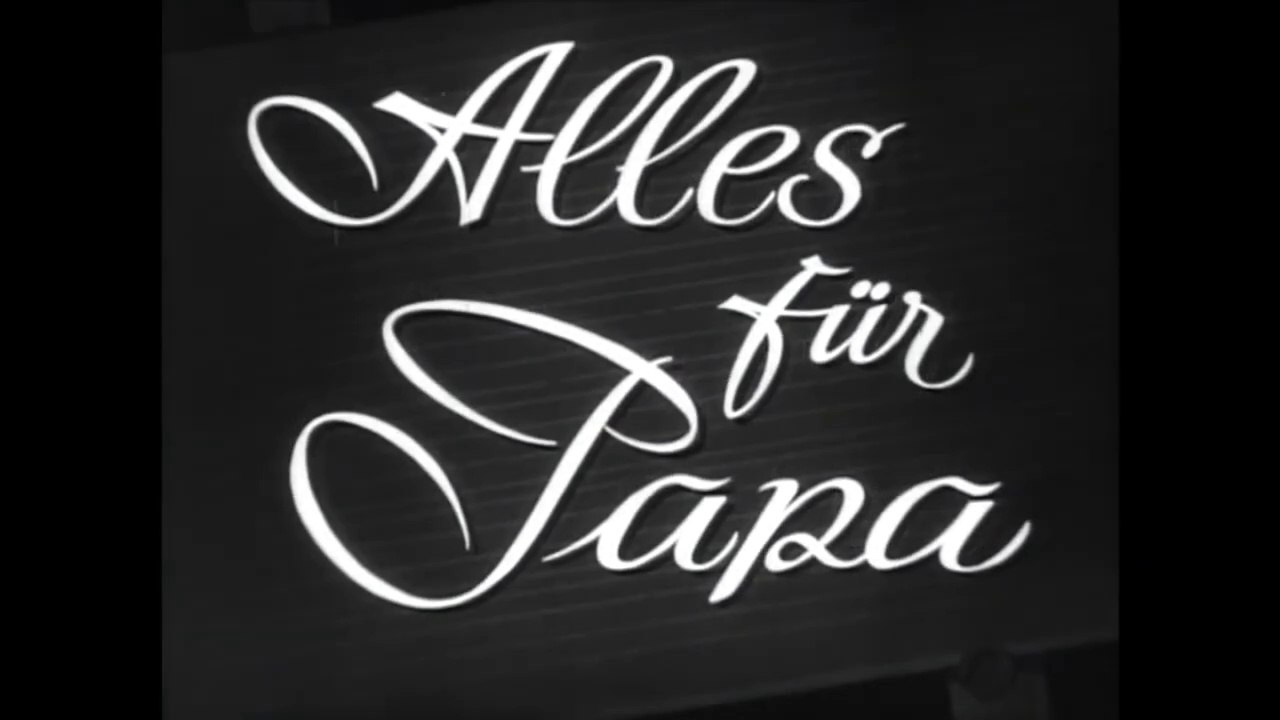 Alles für Papa (1953)