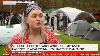 Oxford and Cambridge students launch Gaza encampments on university lawns