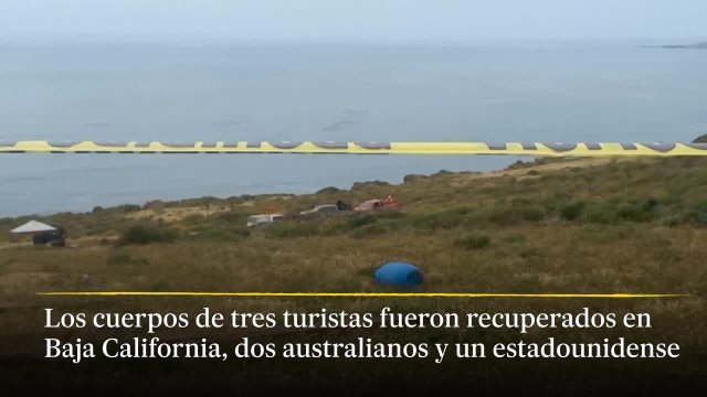 Tres cadáveres de turistas son recuperados en Baja California, México