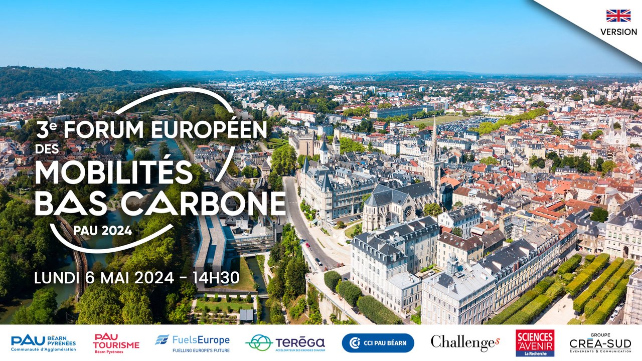 2024-05-06-14h30-EN-Forum Européen des mobilités bas carbone Pau 2024