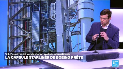 La capsule Starliner de Boeing est prête pour son premier vol habité