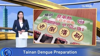 Tainan Ramps Up Prevention Measures Against Dengue Fever