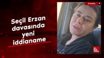 Seçil Erzan davasında yeni iddianame