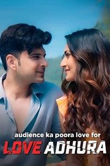 LOVE ADHURA _ Hindi web series _ Season _1 _ Episode _ 1 + 2 + 3 + 4 Watch All Episode Like in Description