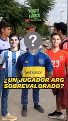 ¿Jugador argentino sobrevalorado?