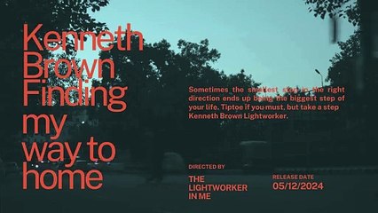 Kenneth Brown my way to home